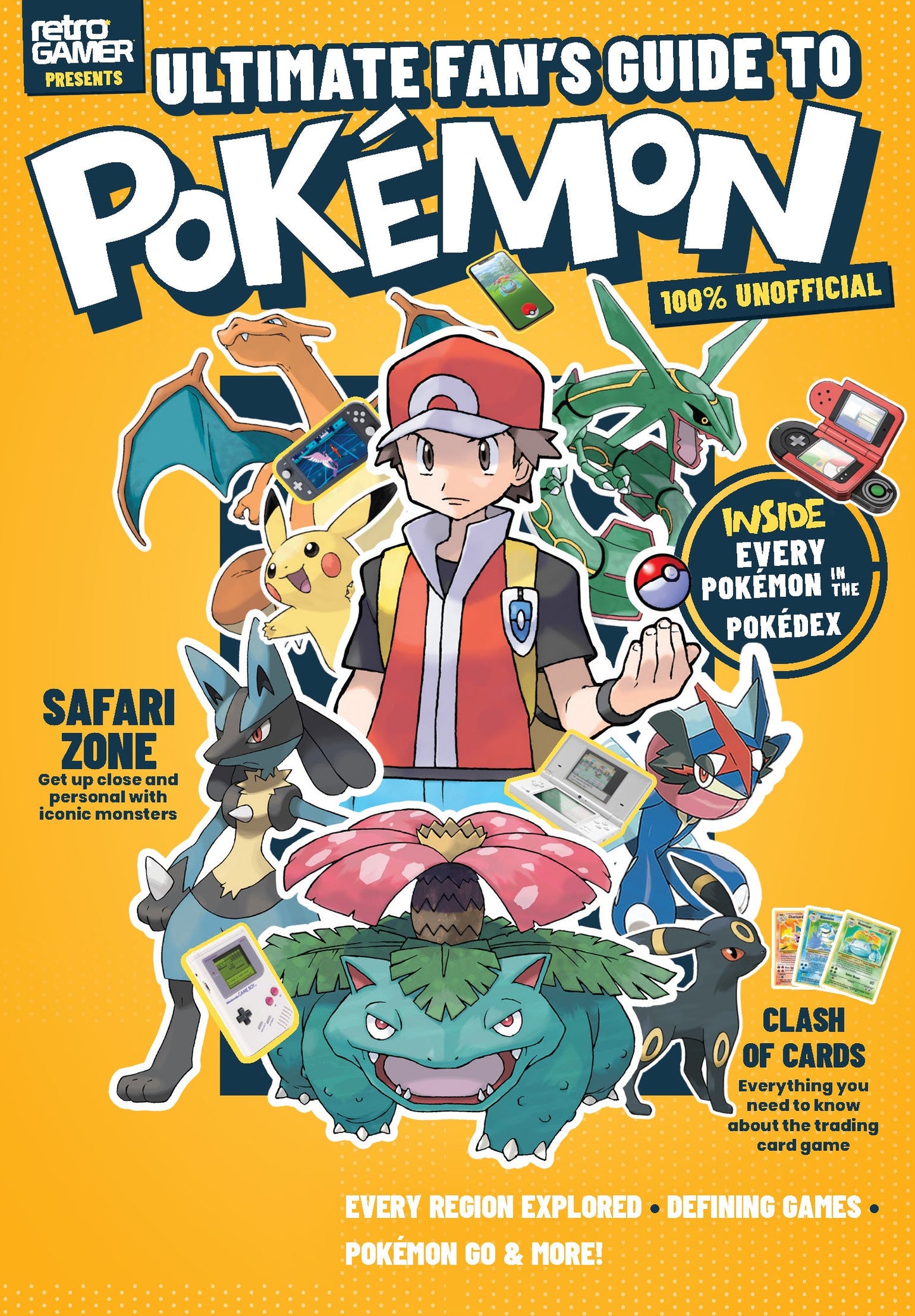 Pokémon - Ultimate Fan’s Guide: Inside Every Pokémon In The Pokédex, Safari Zone Monsters, Trading Cards, Adventures In Kanto, Nintendo Game Boy, DS & Switch, Hisuian Snow, Battle Revolution & More! Magazine Shop US
