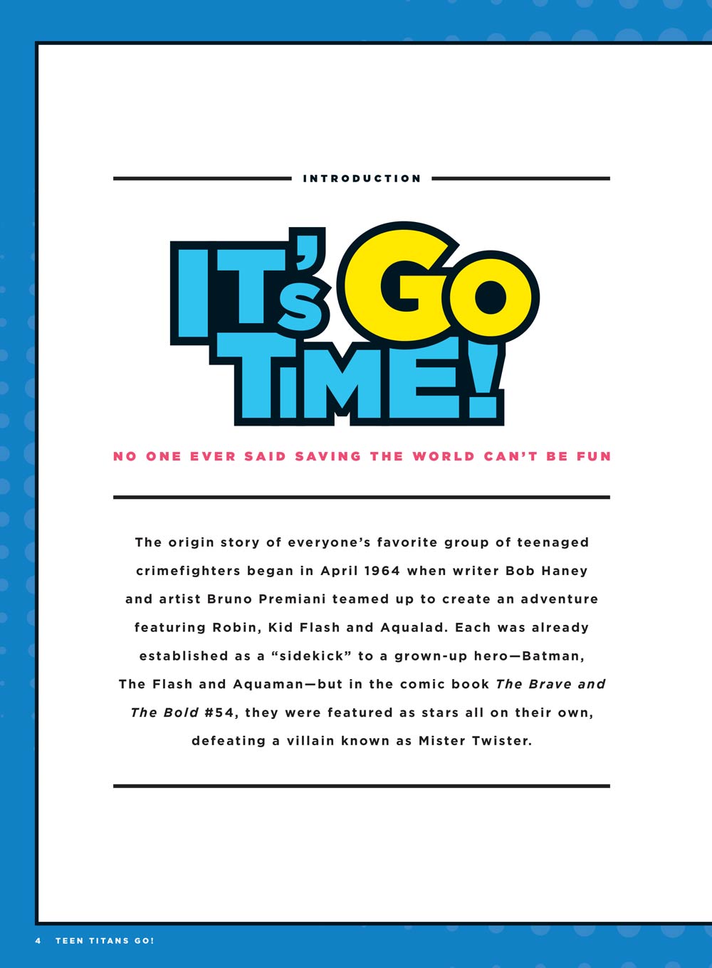 DC Comics Presents - Teen Titans Go: Four Epic Comic Adventures, Featuring Your Favorite Heroes, Robin, Starfire, Raven, Cyborg, Beast Boy, Graphic Novel Series Of Friendship, Heroism & More! Magazine Shop US