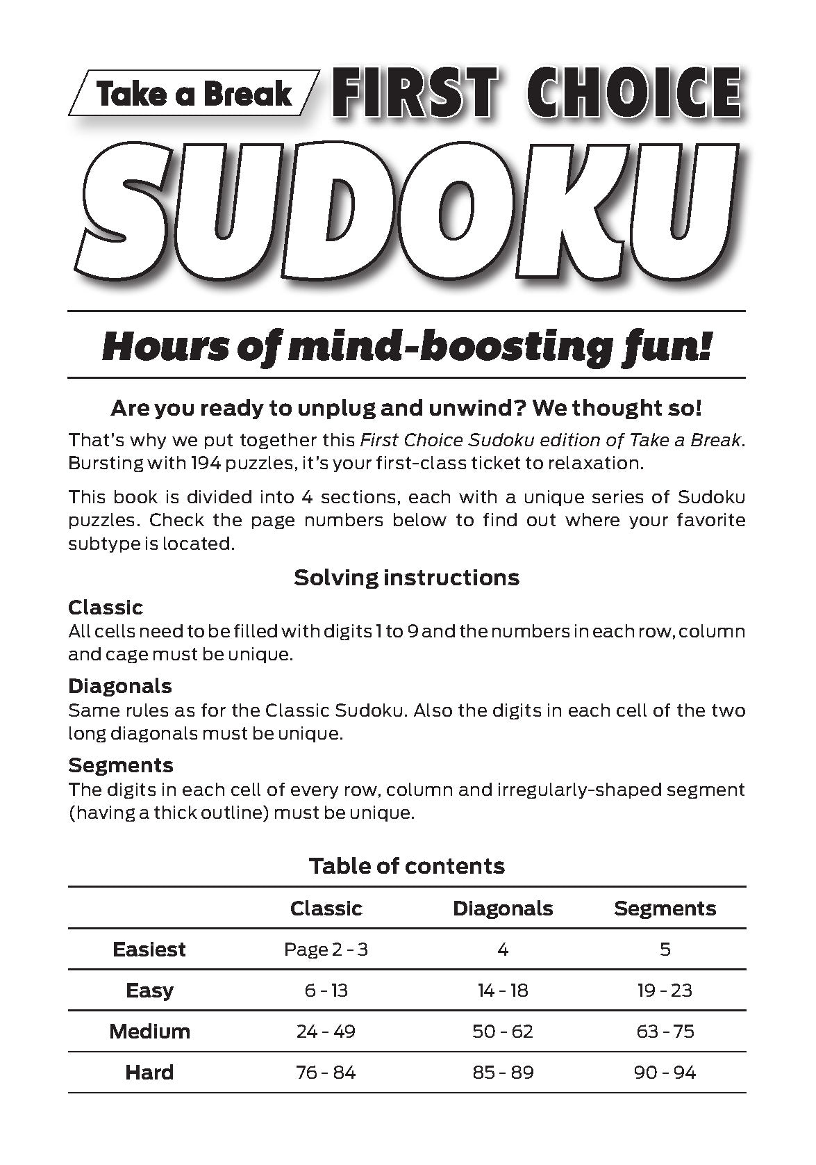 Take a Break - First Choice Sudoku 243003: 190+ Puzzles, Classic, Diagonals, Segments, Premier Issue, Mind-Boosting Fun, Brain Challenges, All Ages & Levels, Unplug, Relax, Unwind, De-Stress & Solve! Magazine Shop US