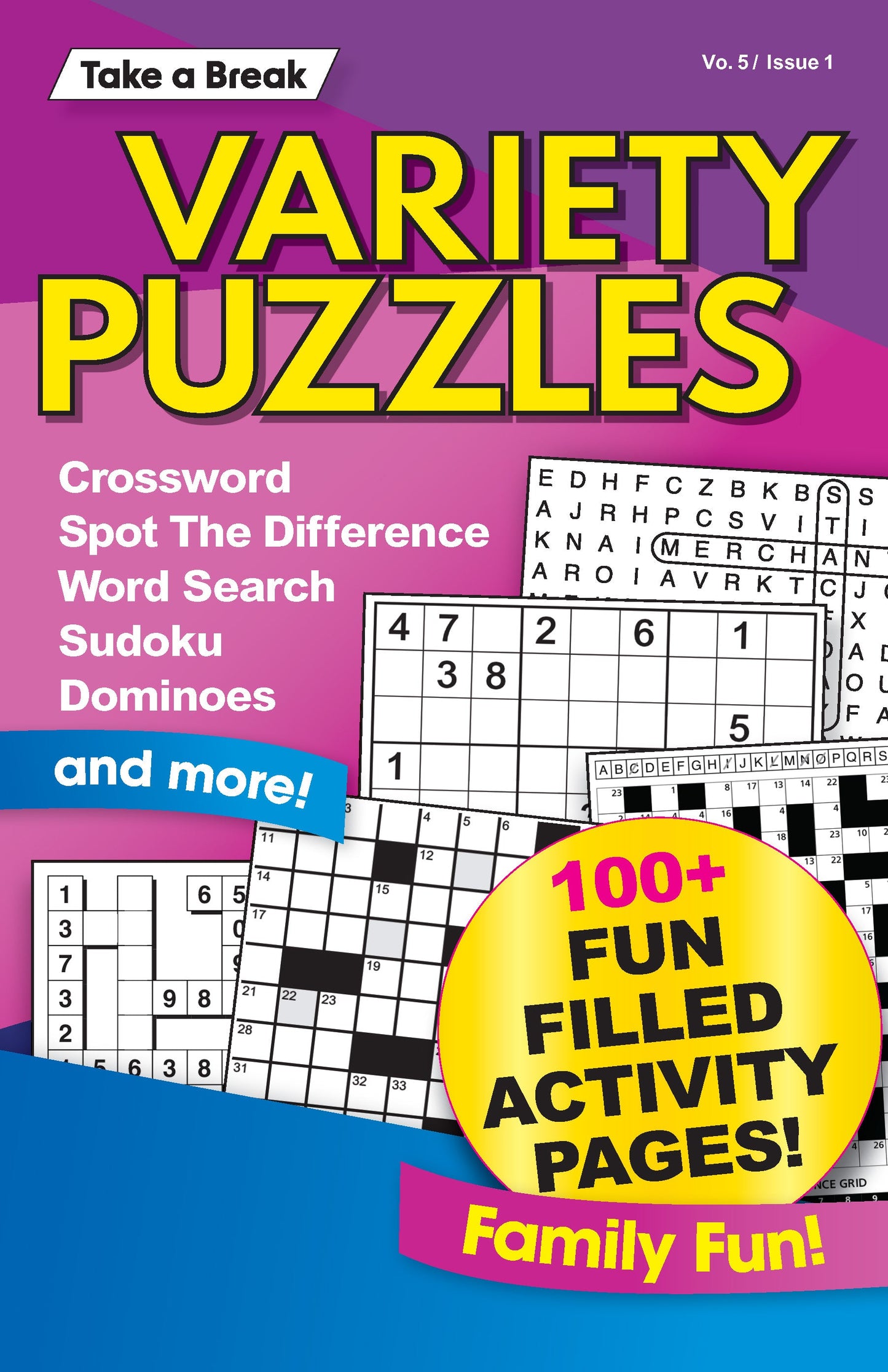 Variety Puzzles Vo. 5 / Issue 1 - 100+ Fun Filled Activity Pages: Crossword, Spot The Difference, Word Search, Sudoku, Dominoes, CrissCross, Code Breakers, DigiCross, Family Fun, De-Stress & Unplug! Magazine Shop US