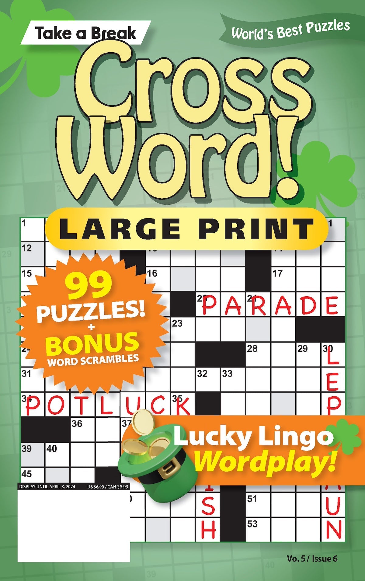 Crossword! - Large Print Vol. 5 Issue 6: 99 Puzzles + Bonus Word Scrambles, Lucky Lingo Wordplay, Easy To Read Size, Unique Themes, Helpful Hints, Unwind, De-Stress, Relax, Brain Challenges & Unplug! Magazine Shop US