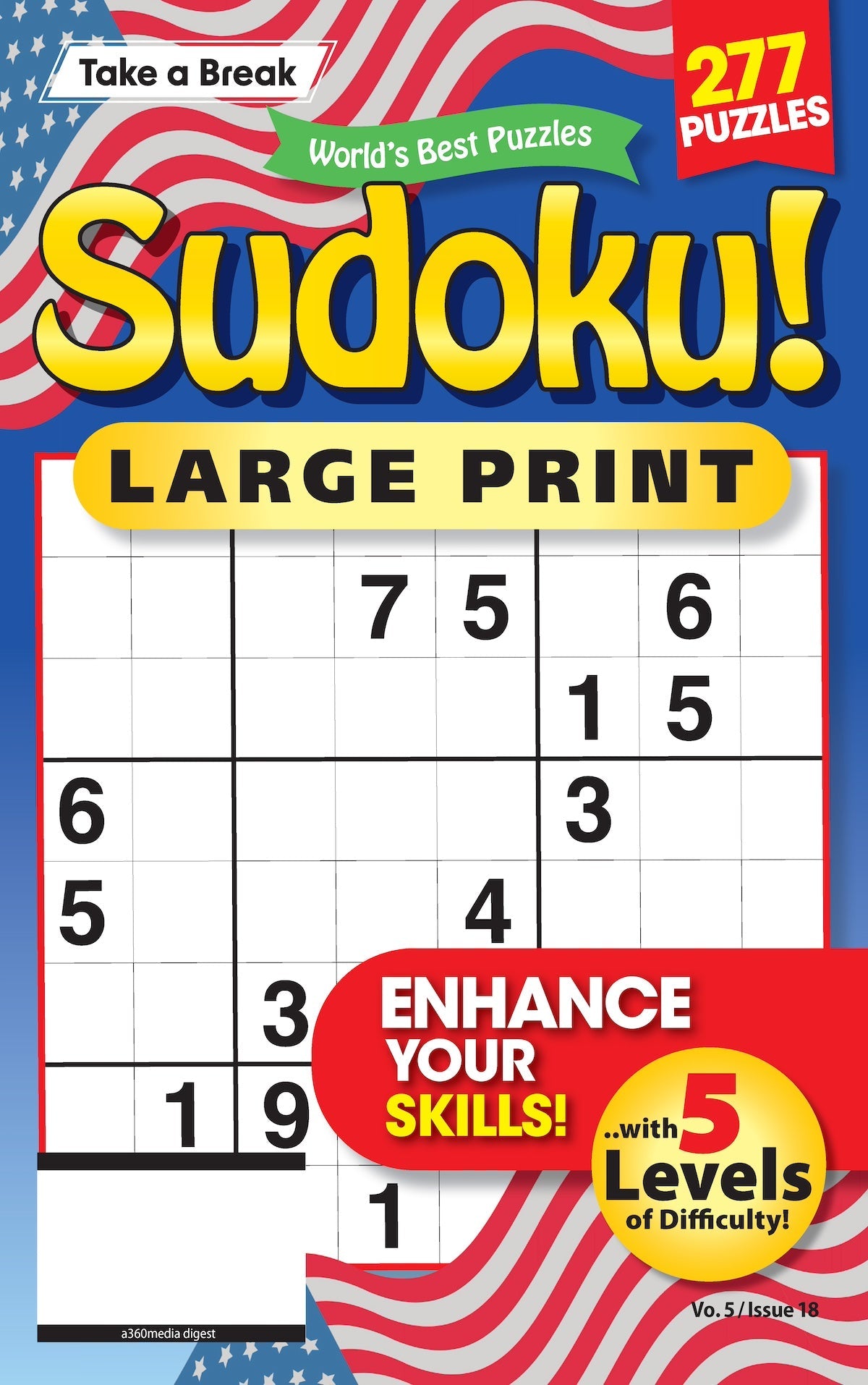World's Best Puzzles Sudoku - Large Print Vo. 5 / Issue 18: 277 Puzzles, 5 Levels Of Difficulty, Helpful Hints, Enhance Your Skills, Brain Boosting, Relaxing, Unwind, De-Stress, Solve, Unplug & More! Magazine Shop US