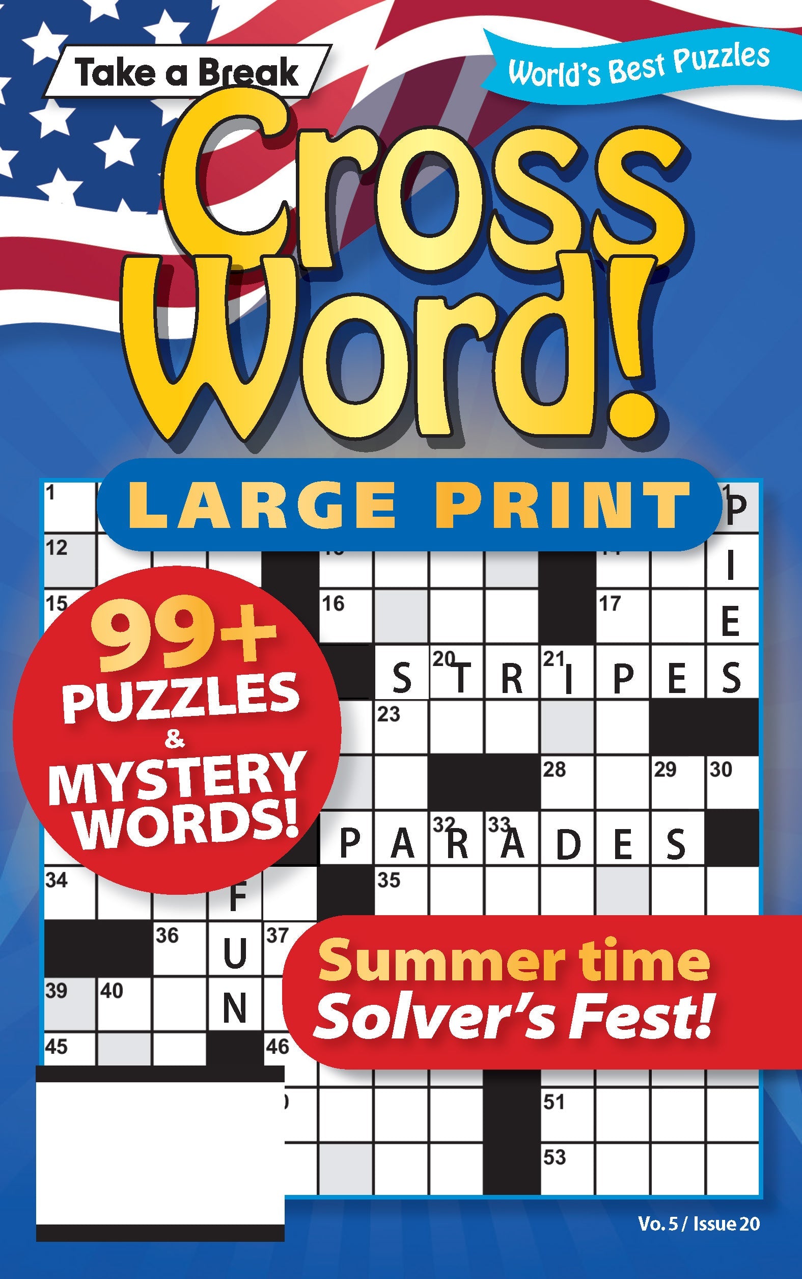 World's Best Cross Word - Large Print Vo. 5 / Issue 20: 99+ Puzzles, Mystery Words, Bonus Word Scramble, Summer Time Edition, Helpful Hints, Relax, Unwind, Unplug, Boost Brain, De-Stress & Solve! Magazine Shop US