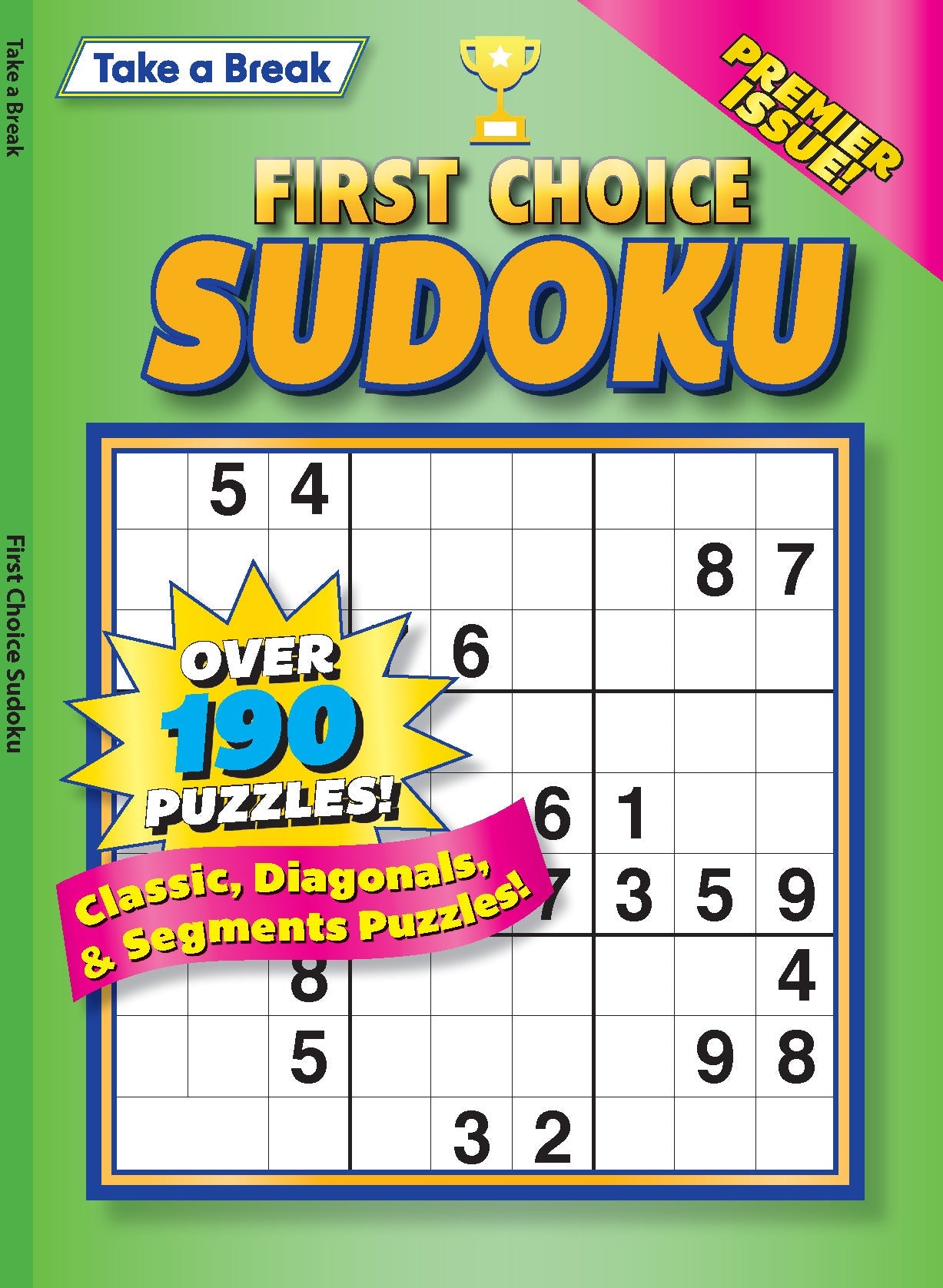 Take a Break - First Choice Sudoku 243003: 190+ Puzzles, Classic, Diagonals, Segments, Premier Issue, Mind-Boosting Fun, Brain Challenges, All Ages & Levels, Unplug, Relax, Unwind, De-Stress & Solve! Magazine Shop US