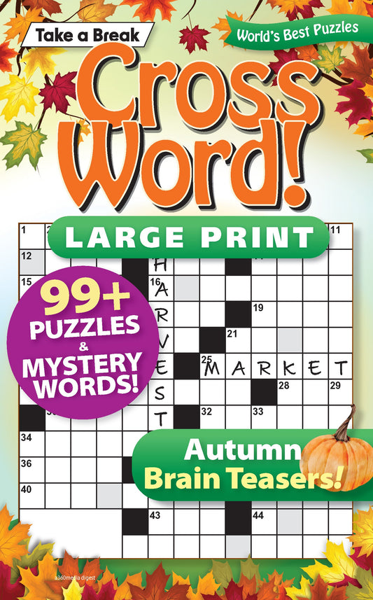 Take a Break - Cross Word (Large Print): 99+ Puzzles & Mystery Words, Autumn Brain Teasers, Hours Of Mind-Boosting Fun, Relax, Unwind, Unplug, Brain Challenges, De-Stress, Sit Back & Solve! Magazine Shop US