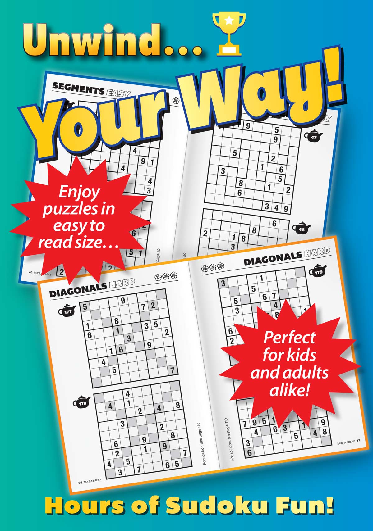 Take a Break - First Choice Sudoku: 190+ Puzzles, Classic, Diagonals, Segments, All Levels, Fun For Everyone, Hour Of Mind-Boosting Fun, Brain Challenges, Relax, Unwind, Unplug, De-Stress & Solve! Magazine Shop US