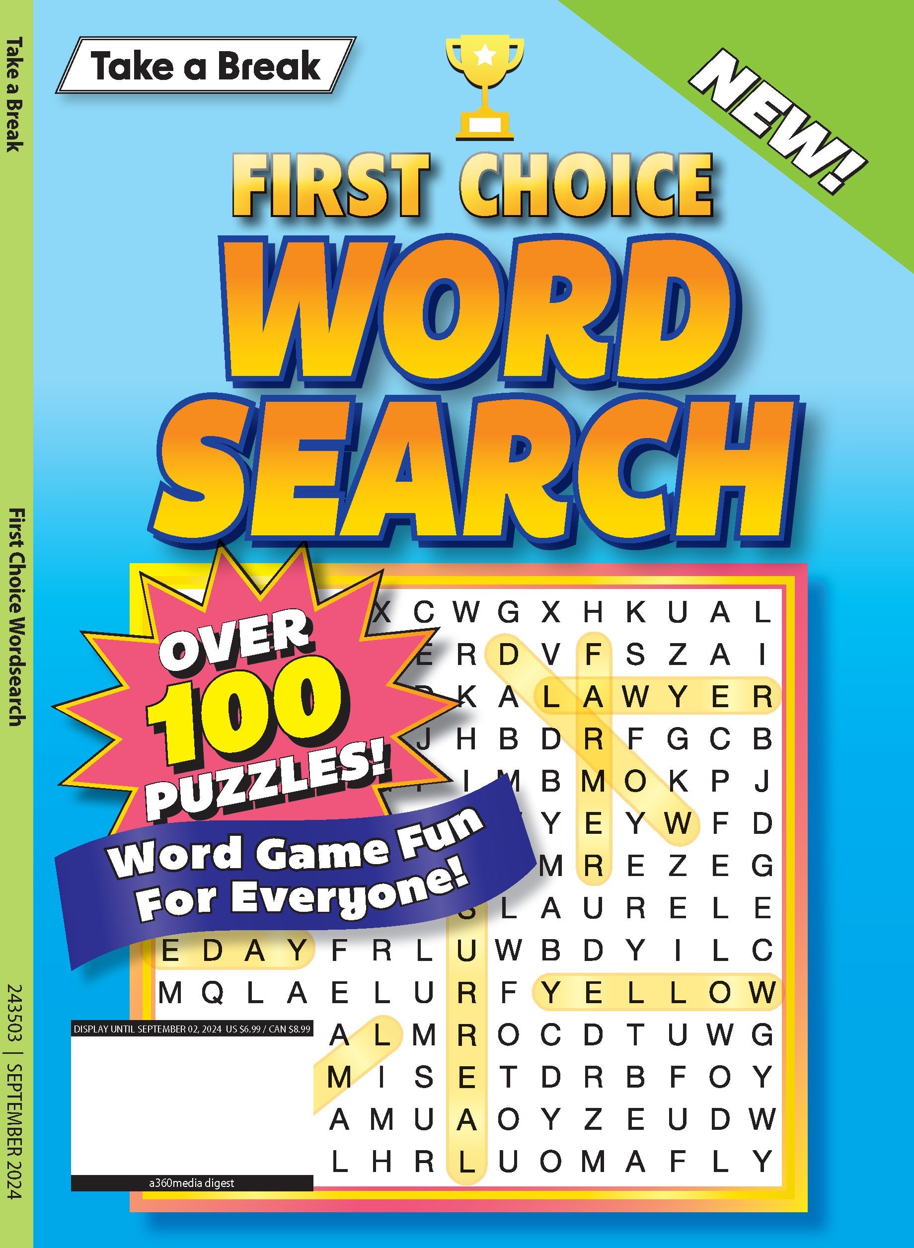 Take a Break - First Choice Word Search: 100+ Puzzles, Word Game Fun For Everyone, Codeword, Fill-In, Crossword, Variety, Solutions, Mind-Boosting Fun, Brain Challenges, Relax, Unwind, Unplug & Solve! Magazine Shop US