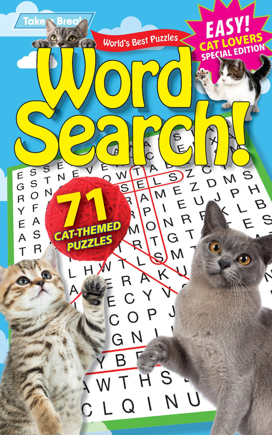 Take a Break - Word Search 244802 Cat Lovers Special Edition : 71 Cat-Themed Puzzles, Hours Of Mind-Boosting Fun, Brain Challenges, Relax, Unwind, Unplug, Recharge, Enhance Your Skills & Solve! Magazine Shop US