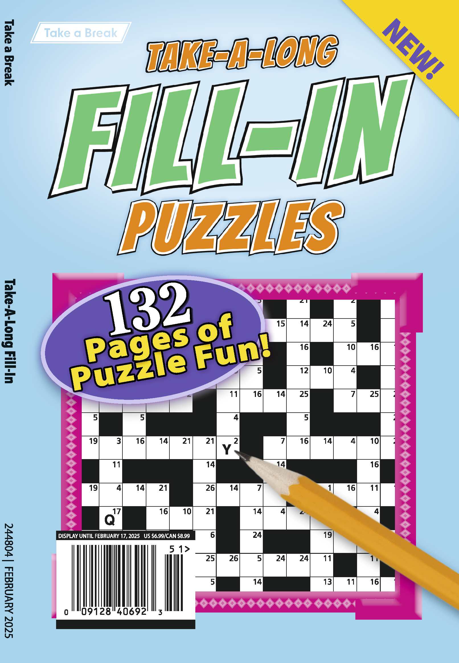 Take a Break - Take-A-Long Pocket Fill-In Puzzles 244804: 132 Pages Of Puzzle Fun Wherever You Go, Sharpen Your Mind, Brain Challenges, Relax, Unwind, Unplug, Recharge, De-Stress, Sit Back & Solve! Magazine Shop US
