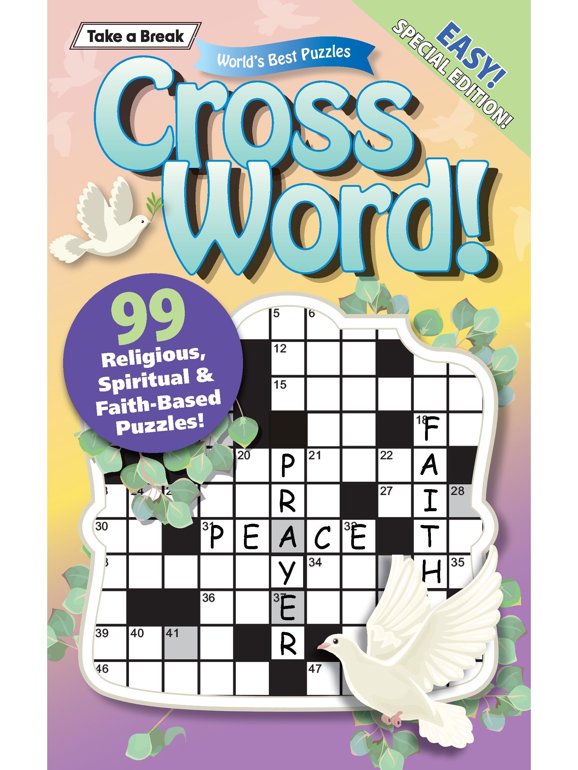 Take a Break - Cross Word Faith-Based Edition: 99 Religious, Spiritual & Faith-Based Puzzles, Easy Special Edition, Brain Challenges, Mind-Boosting Fun, Relax, Unwind, Unplug, Recharge & Solve! Magazine Shop US