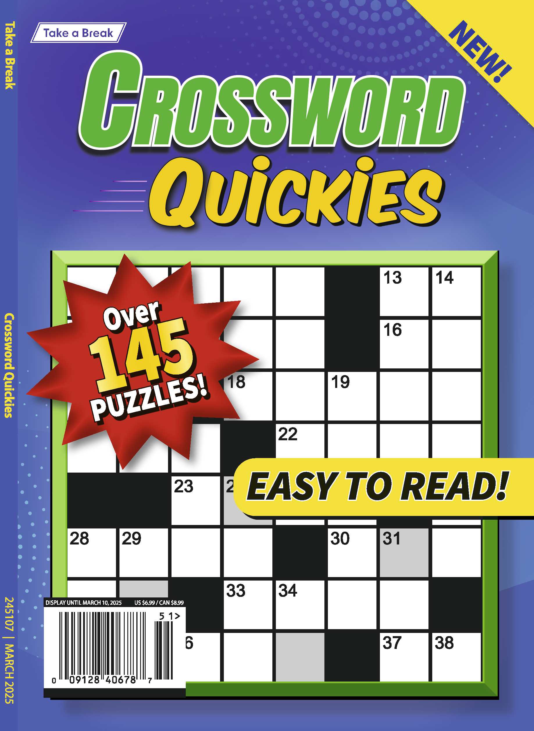 Take a Break- Crossword Quickies 24.12.06: Over 145 Easy To Read Puzzles, Unwind, Relax, Solve & Enjoy Your Crossword Puzzles Now! Magazine Shop US