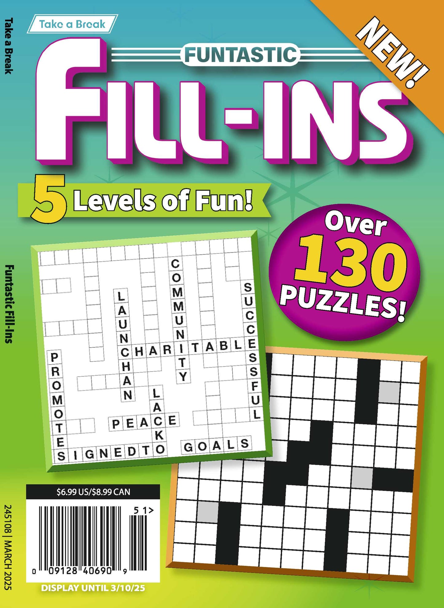 Take a Break - Funtastic Fill Ins 24.12.06: 5 Levels Of Fun, Over 130 Puzzles! Your First-Class Ticket To Unwind, Unplug, Relax & More! Magazine Shop US