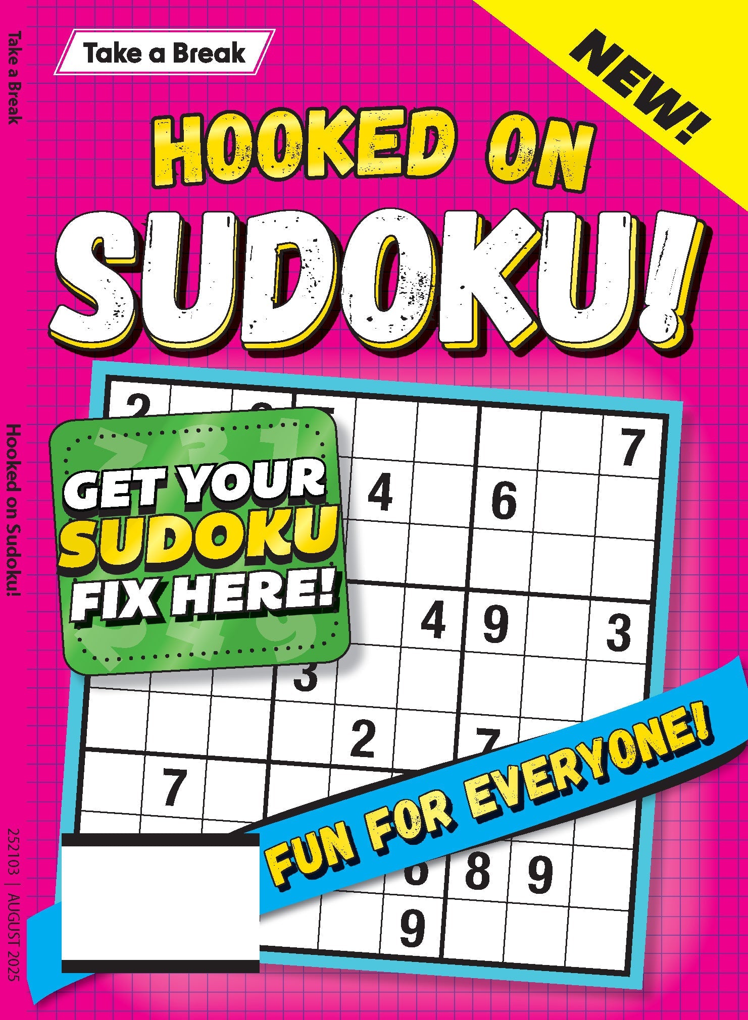 Take a Break - Hooked on Sudoku 25.05.16: Large Print, Get Your Sudoku Fix Here, Fun For Everyone, Hours Of Mind-Boosting Fun & More! Magazine Shop US