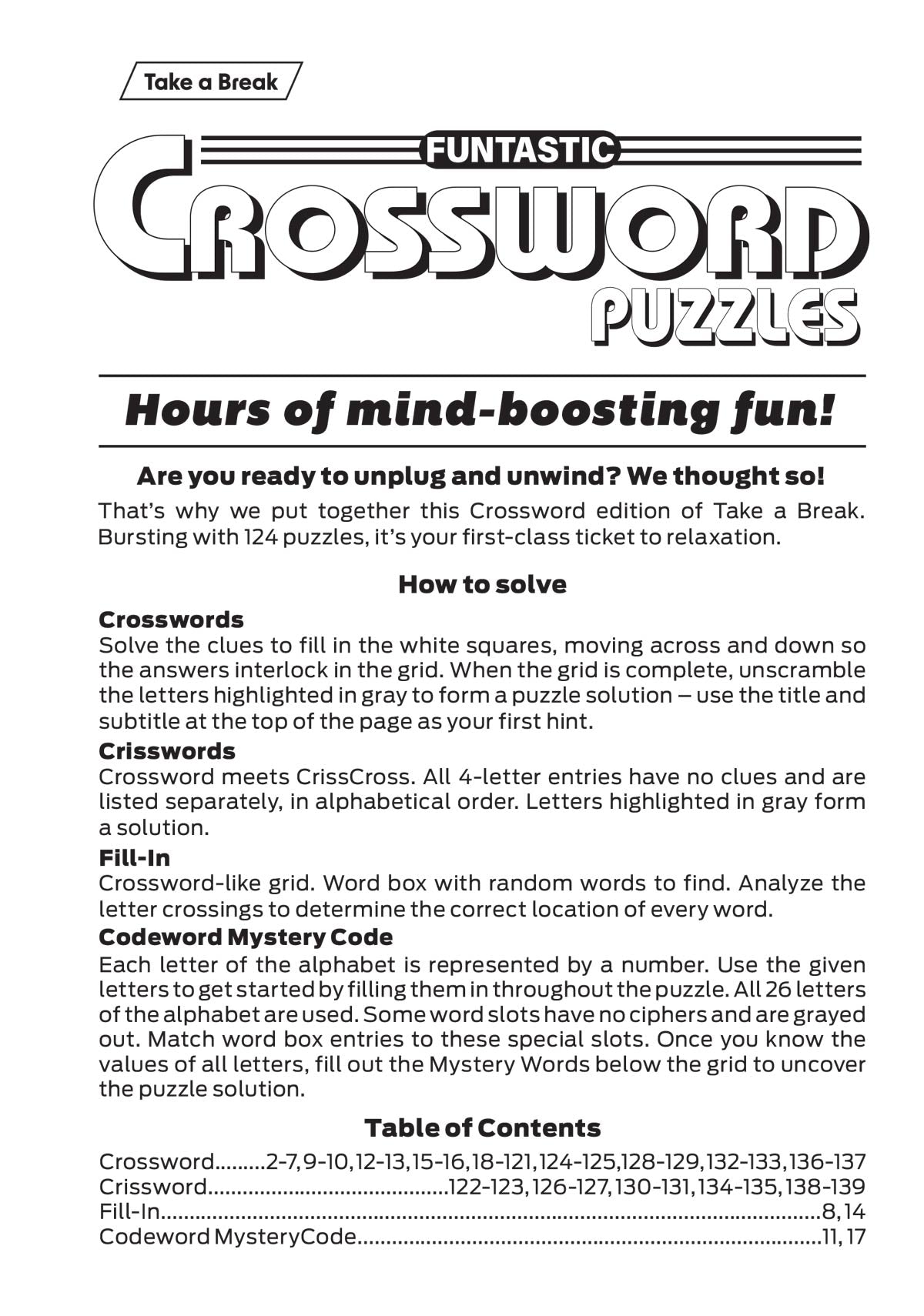 Take a Break - Funtastic Crossword 25.05.30: Over 124 Puzzles, 4 Levels Of Fun, Your First Class Ticket To Unwind, Unplug, Relax & More! Magazine Shop US
