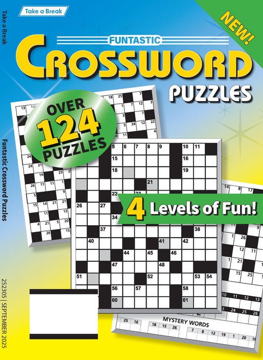 Take a Break - Funtastic Crossword 25.05.30: Over 124 Puzzles, 4 Levels Of Fun, Your First Class Ticket To Unwind, Unplug, Relax & More! Magazine Shop US