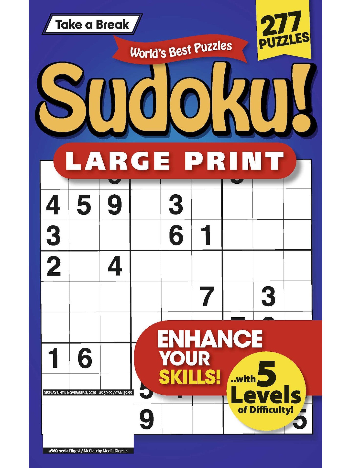 World's Best Puzzle - Sudoku 25.08.01: Large Print, 277 Puzzles, 5 Levels Of Difficulty, Relax, Solve, Unwind, Enhance Your Skills & More! Magazine Shop US