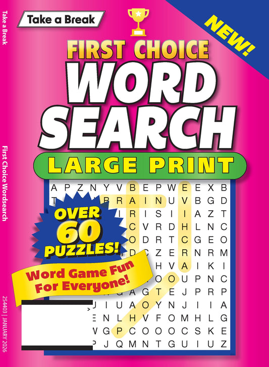 Take a Break - First Choice Word Search 25.10.24: Large Print, Over 60 Puzzles, Word Game Fun For Everyone, Relax & Unwind, Great For Travel, Brain Booster & More! Magazine Shop US