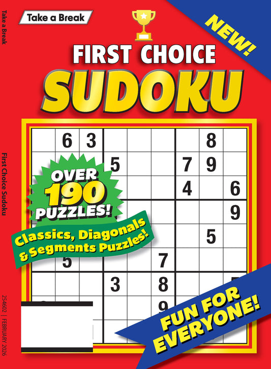 Take a Break - First Choice Sudoku 25.11.07: Large Print, Over 190 Puzzles, Classics, Diagonals, Segment Puzzles, Puzzles & Games, Relax & Unwind, Great For Travel, Brain Booster & More! Magazine Shop US