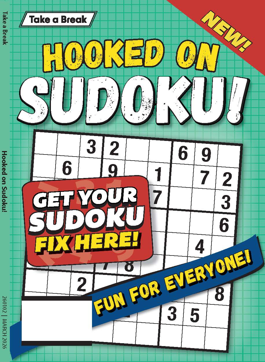 Take a Break - Hooked on Sudoku 25.12.26: Get Your Sudoku Fix Here, Fun For Everyone, Relax & Unwind, Great For Travel, Hours Of Mind-Boosting Fun & More! Magazine Shop US