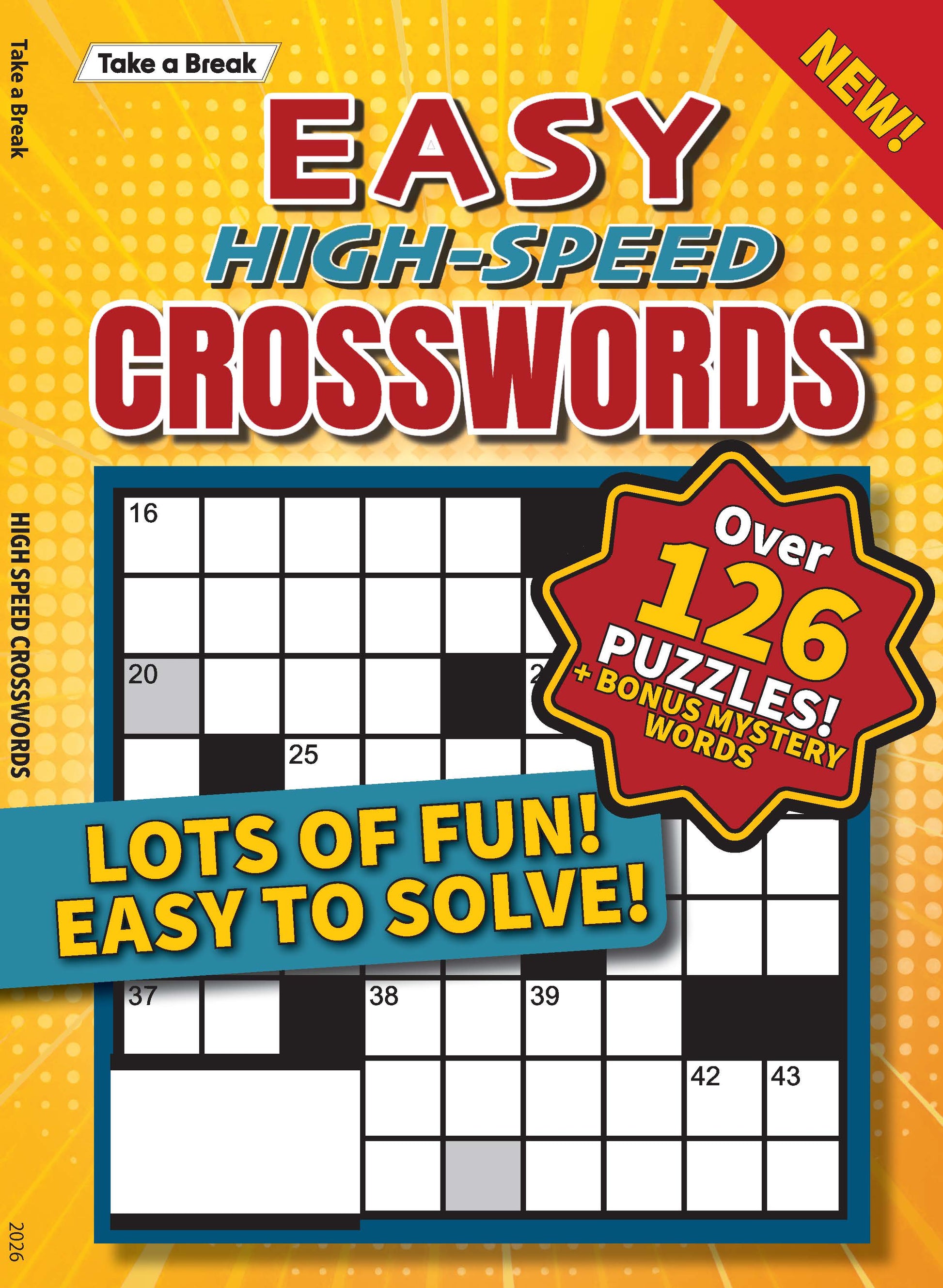 Take a Break - Easy High Speed Crossword 25.12.26: Over 126 Easy Puzzles & Bonus Mystery Words, Crosswords For All Ages, Simple To Solve, Lots Of Fun, Relax & Unwind, Great For Travel & More! Magazine Shop US