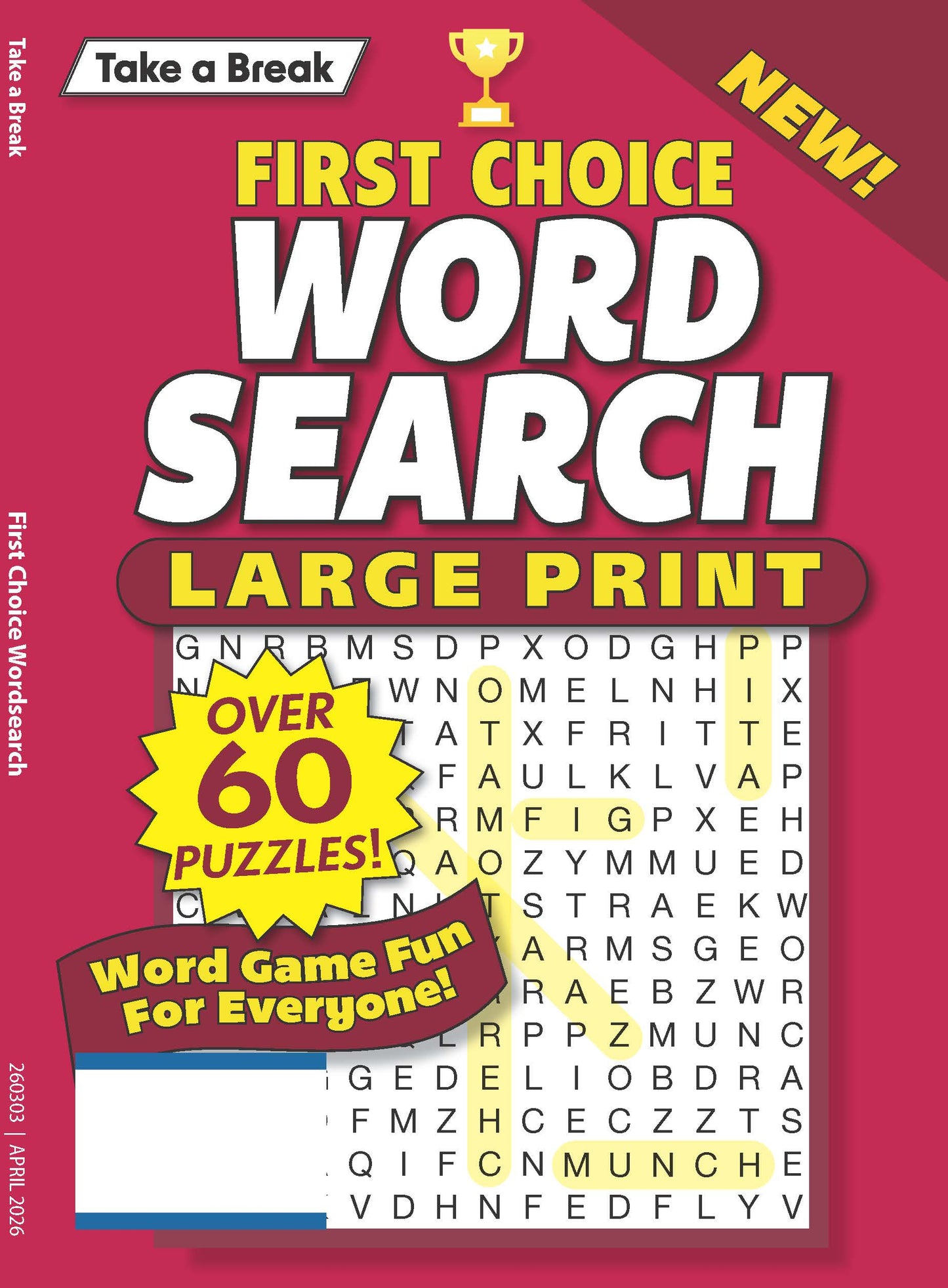 Take a Break - First Choice Word Search 26.01.09: Large Print, Over 60 Puzzles, Word Game Fun For Everyone, Relax & Unwind, Great For Travel, Brain Booster & More! Magazine Shop US