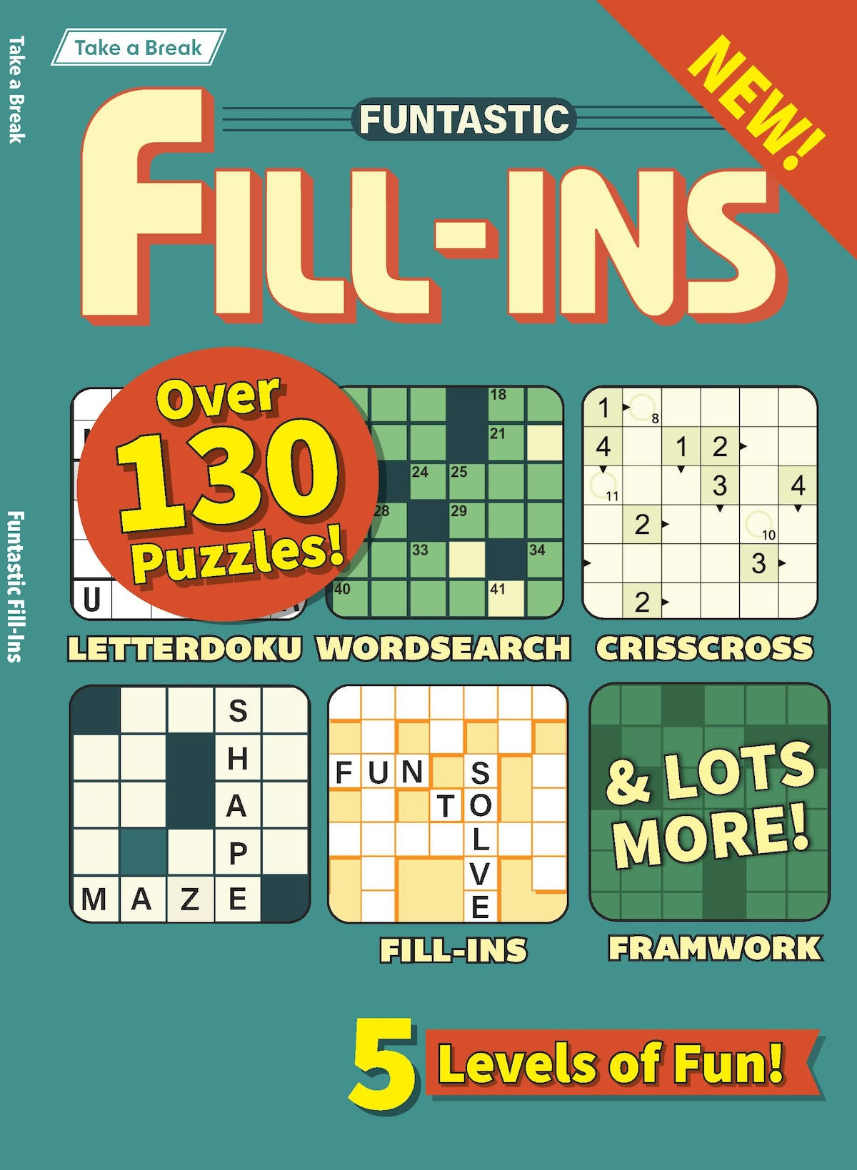 Take a Break - Funtastic Fill-Ins 26.01.23: Over 130 Puzzles, 5 Levels Of Fun, Criss Cross, Letterdoku, Word Search, Framwork, Relax & Unwind, Perfect For Travel, Brain Booster & More! Magazine Shop US