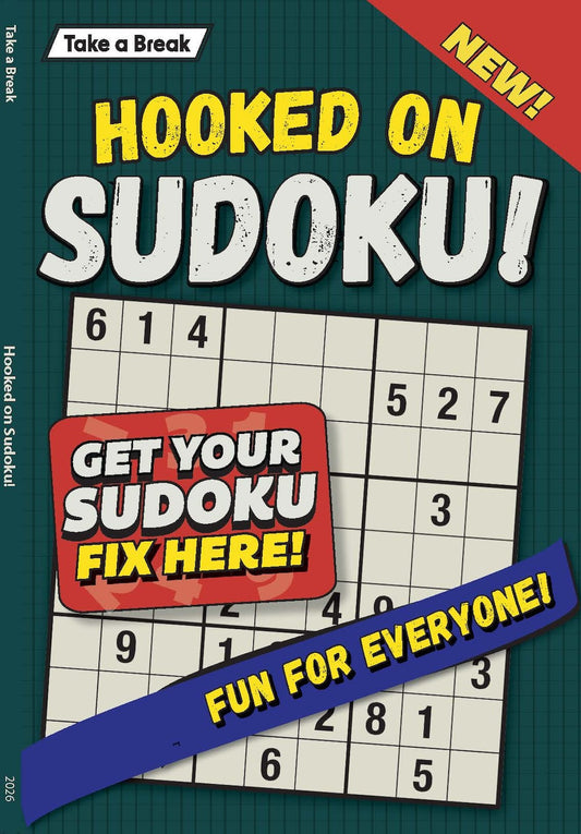 Take a Break - Hooked on Sudoku 26.01.30: Get Your Sudoku Fix Here, Fun For Everyone, Relax & Unwind, Great For Travel, Sharpen Your Brain, Solve & More! Magazine Shop US