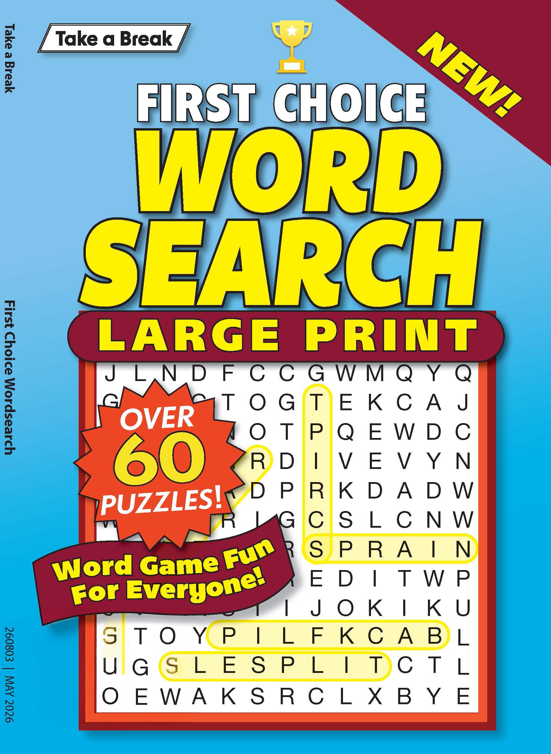 Take a Break - First Choice Word Search 26.02.13: Large Print, Over 60 Thoughtfully Designed Puzzles, Word Game Fun For Everyone, Relax & Unwind, Great For Quick Breaks, Travel, Solve & More! Magazine Shop US