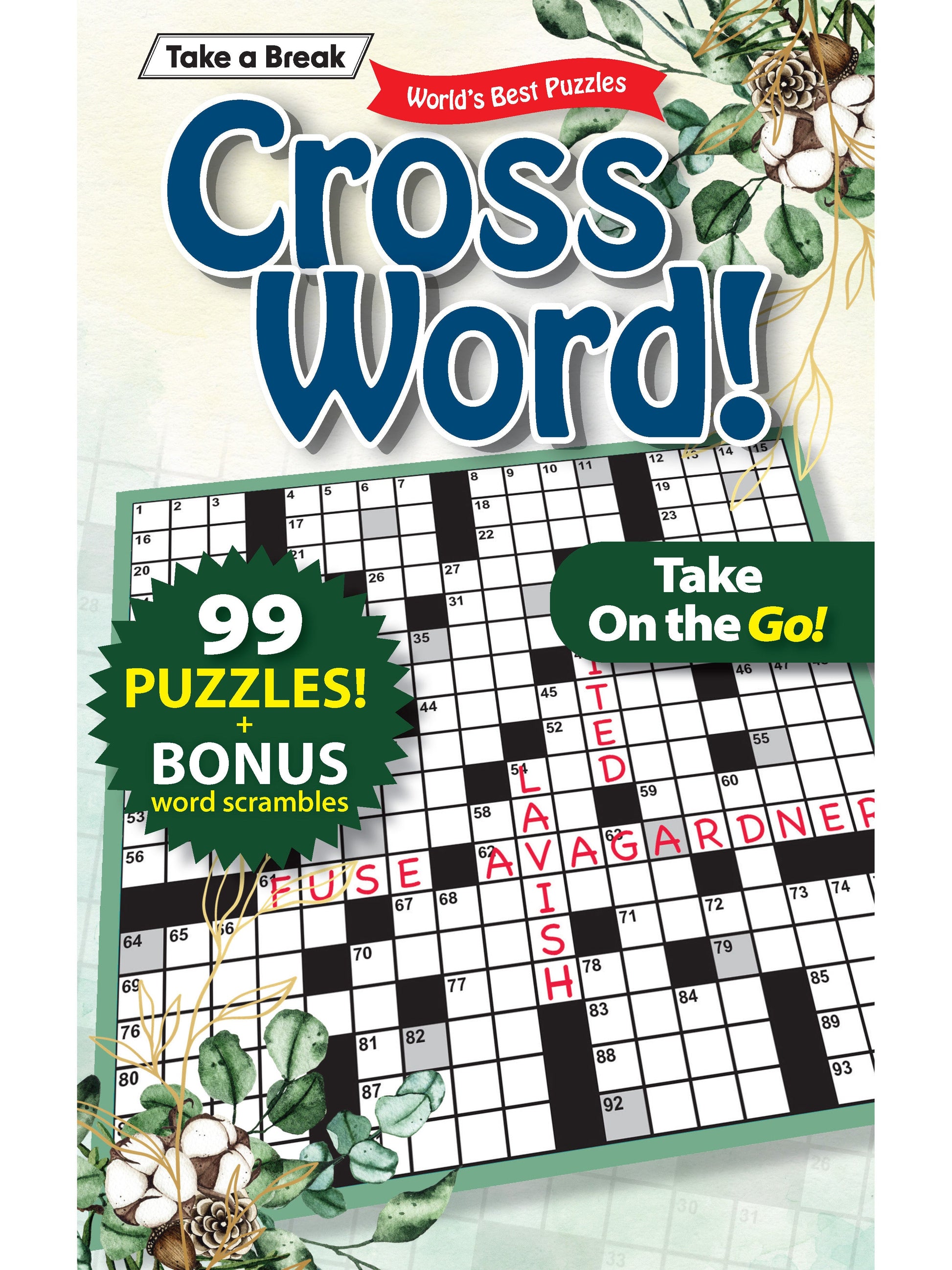 Take a Break - Cross Word 241119 Take On The Go: 99+ Puzzles, Bonus Word Scrambles, Hours Of Mind-Boosting, Brain Challenges, Relax, Unwind, Unplug, De-Stress, Recharge, Reduce Anxiety & Solve! Magazine Shop US