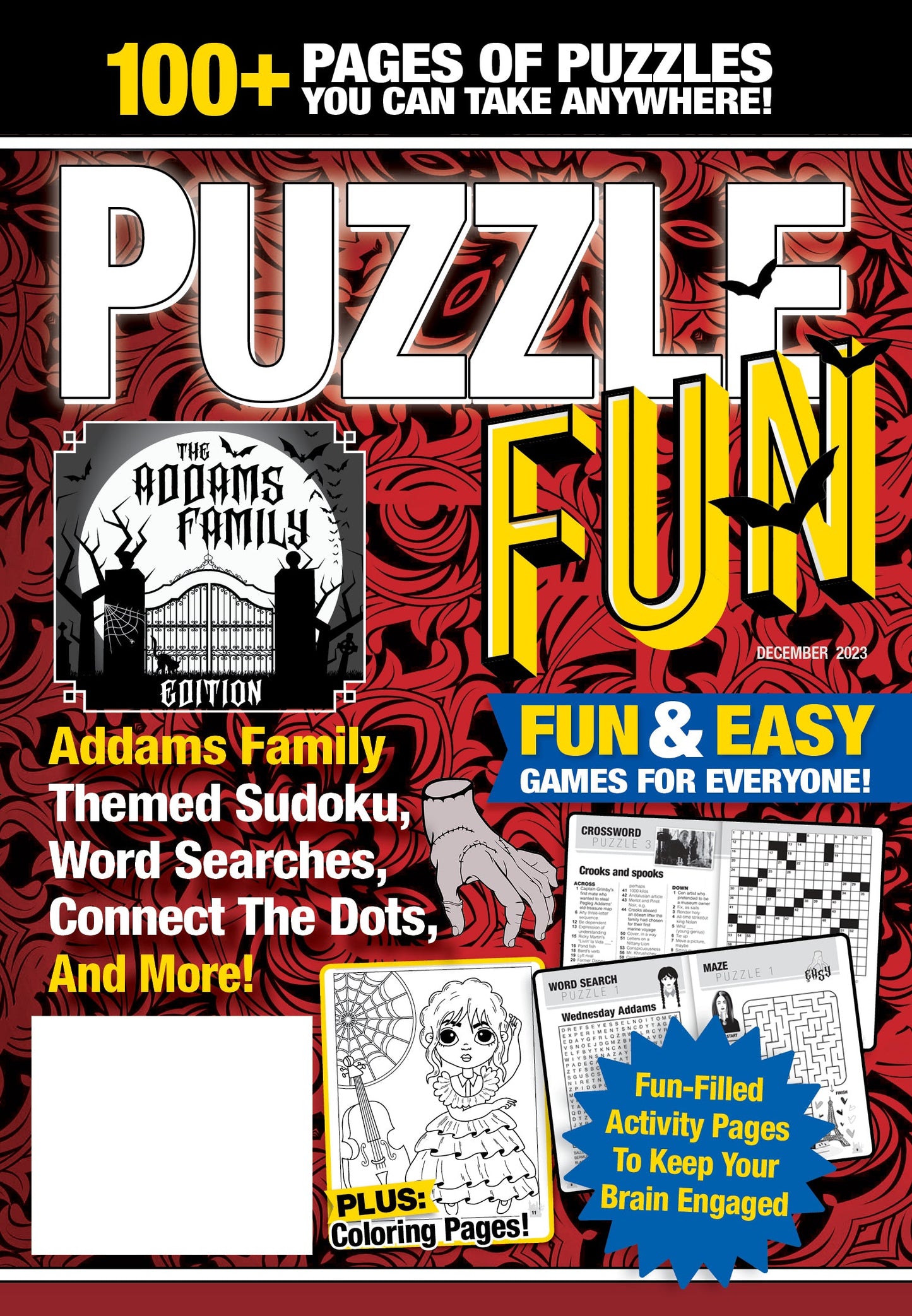 Puzzle Fun - December 2023: 100+ Puzzles, Addams Family Themed Sudoku, Word Searches, Crosswords, Connect The Dots, Coloring Pages, All Ages, Brain Challenges, Unwind, De-Stress, Relax, Unplug & Solve Magazine Shop US