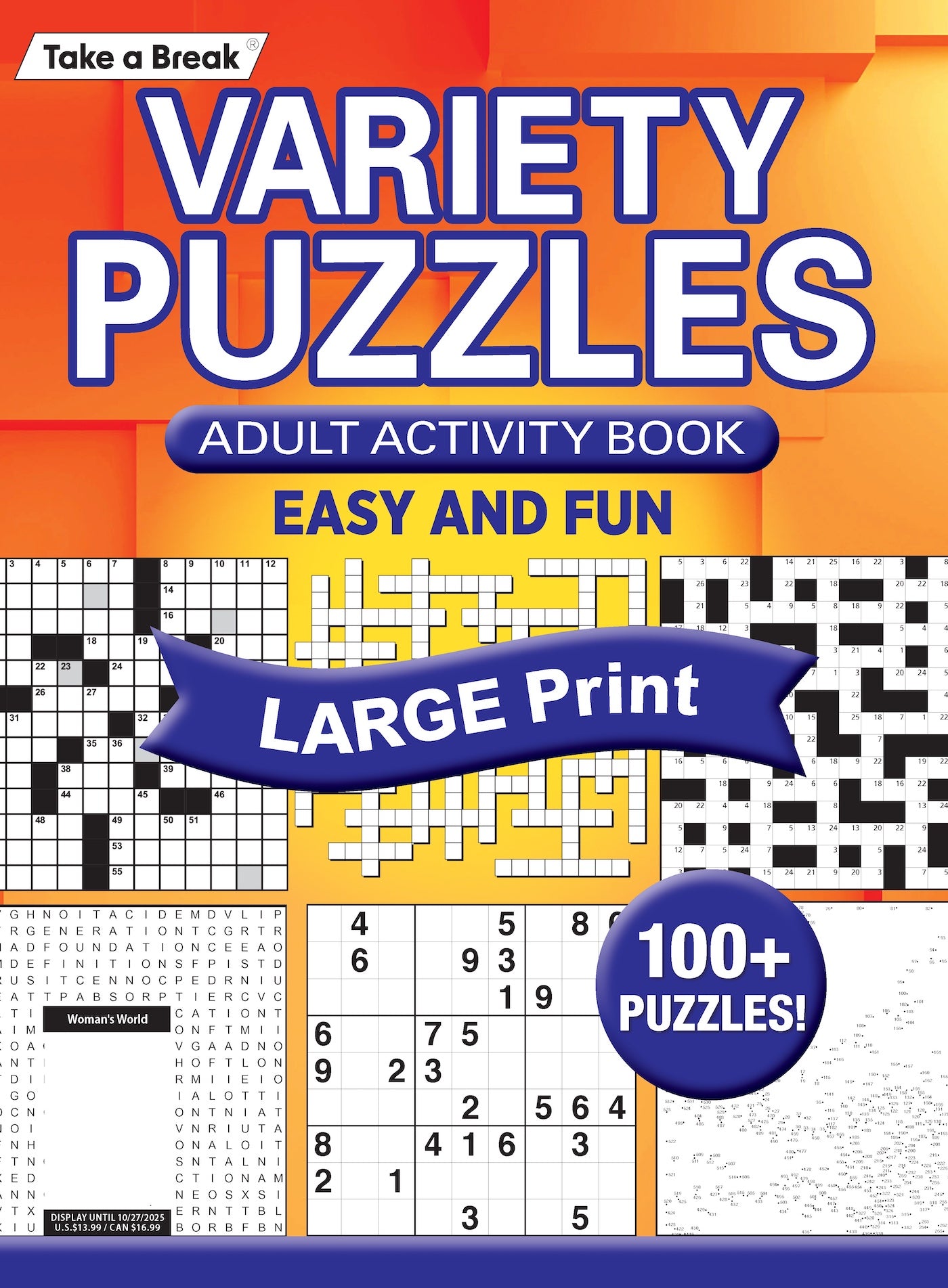 Take a Break - Variety Puzzles 25.07.25: 100+ Puzzles, Adult Activity Book, Easy & Fun Large Print Puzzles, Sudoku, Crossword, Word Search, Connect The Dots, Sharpen Your Mind & More! Magazine Shop US