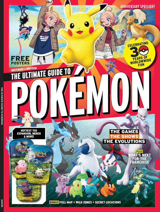 Pokémon - The Ultimate Guide: Anniversary Edition, Celebrating 30 Years Of Fun Games, Anime, TCG & Legendary Evolutions, Look Back On All The Games, What's Next, TCG Expansion, Free Posters & More! Single Copy Magazine Shop US