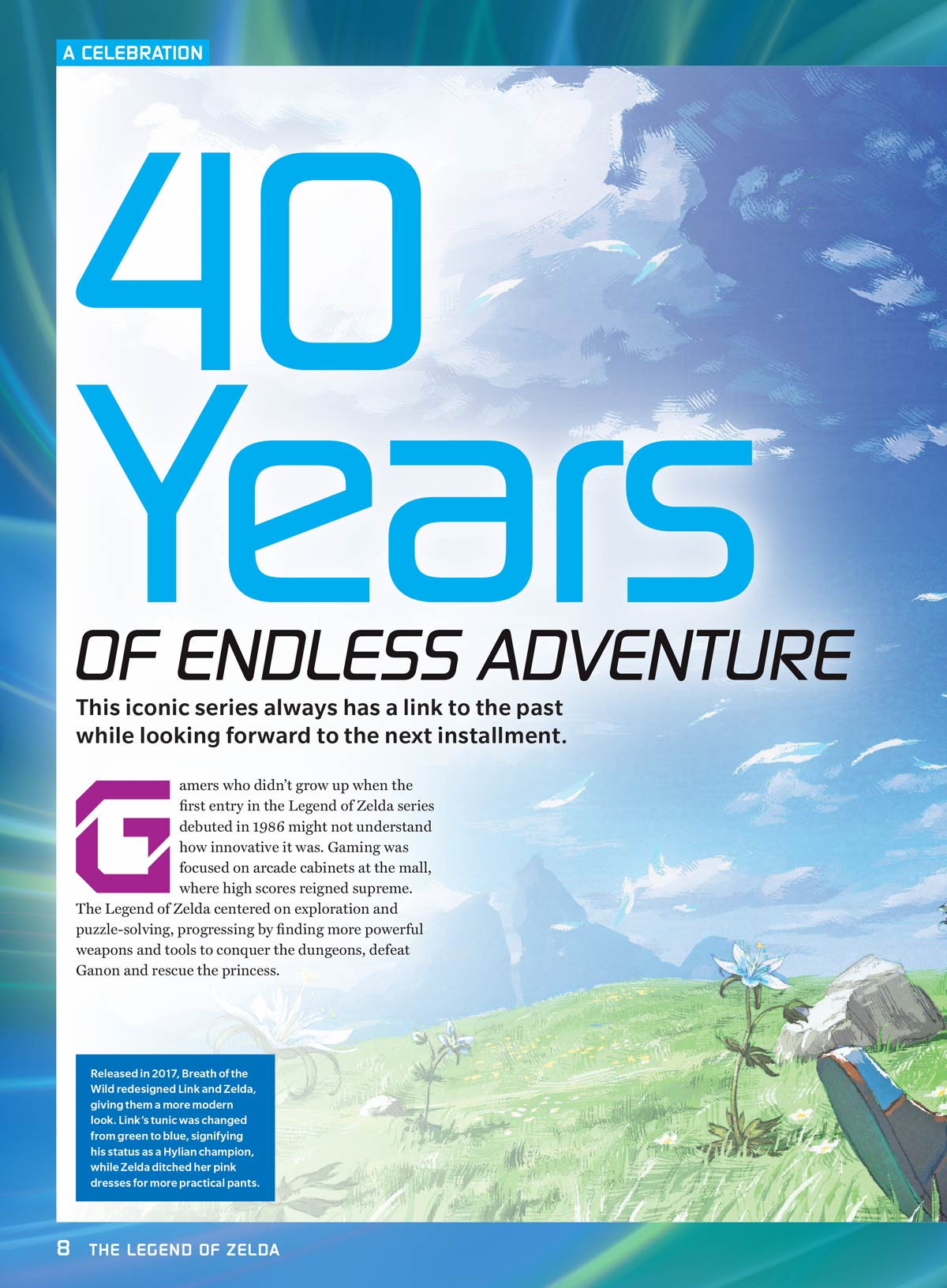 Legend of Zelda - 40th Anniversary Special Issue: The Ultimate Fan Guide, Link vs. Zelda Showdown Battle, 3 Timelines Uncovered, Everything You Need To Know About The New Movie, Rankings, NPCs & More! Magazine Shop US