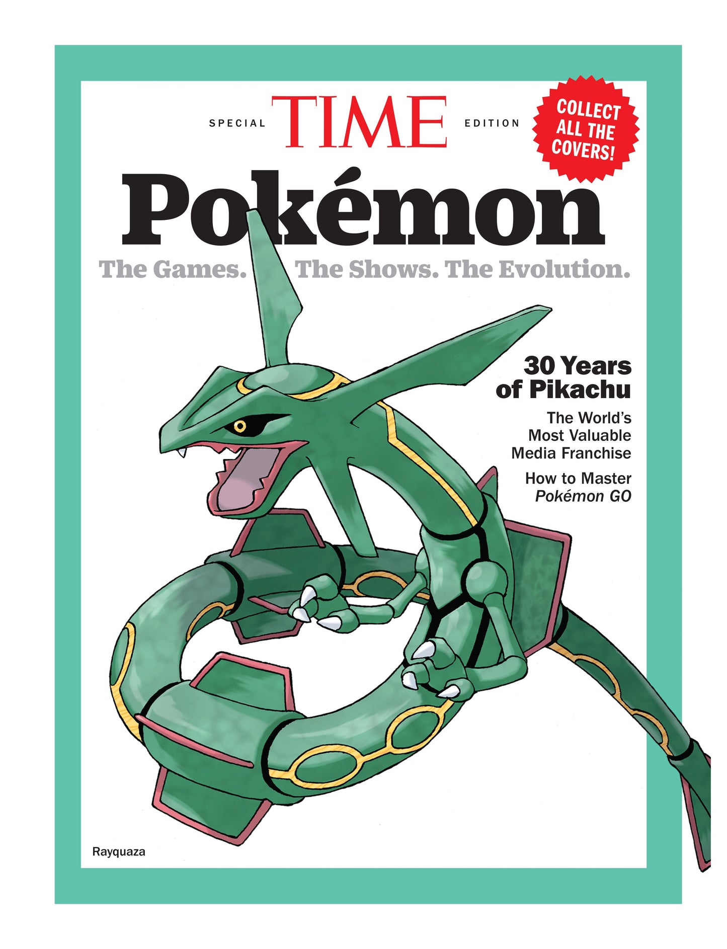 TIME Special Edition - Pokémon: 30 Years Of Pikachu, The Games, The Shows, The Evolution, The World's Most Valuable Media Franchise, Master Pokémon Go, Ho-Oh, Lugia, Mega Charizad X, Rayquaza & More! Rayquaza Magazine Shop US