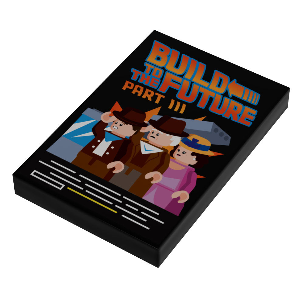 Build to the Future Part III Movie Cover (2x3 Tile) - B3 Customs B3 Customs