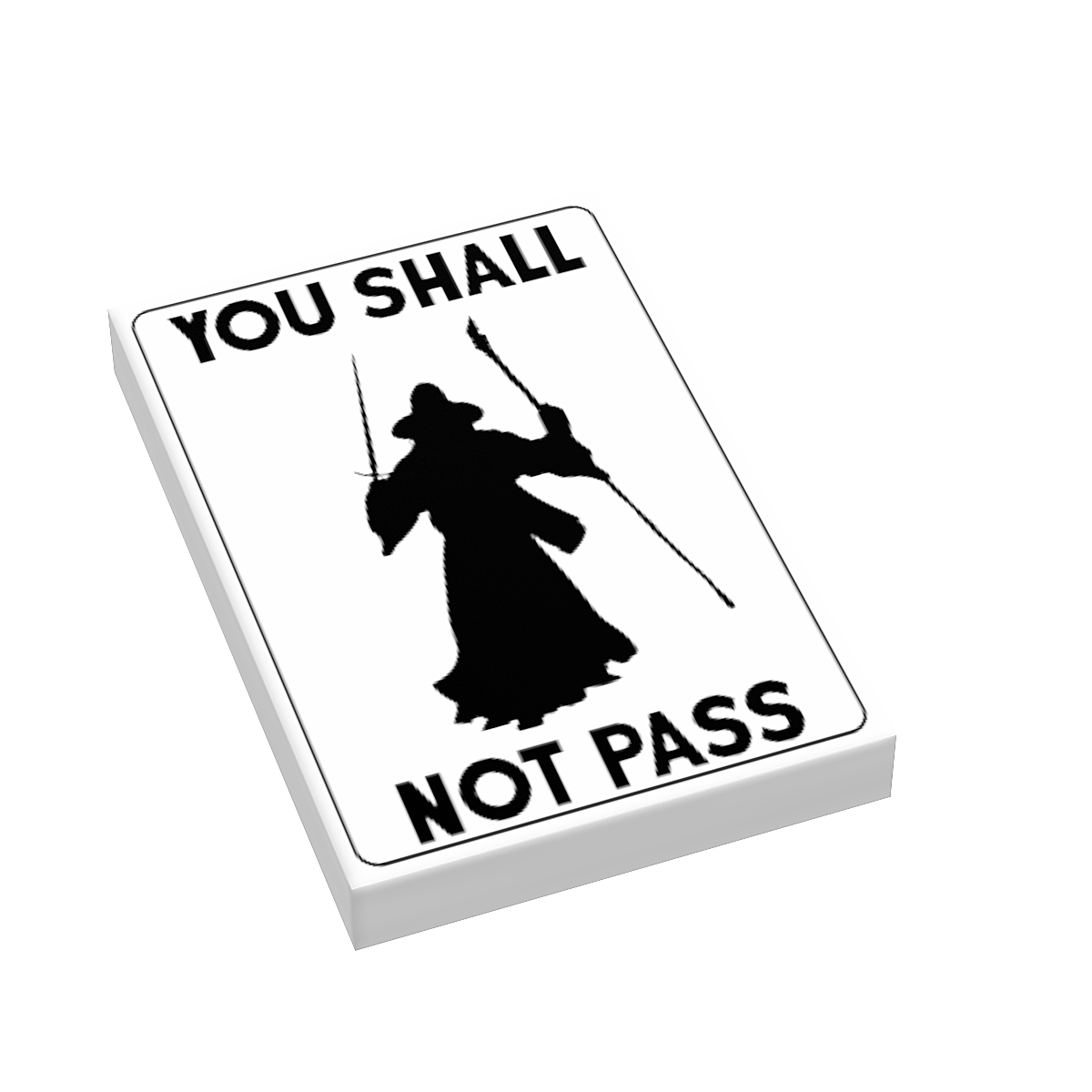 B3 Customs® You Shall Not Pass LOTR Sign B3 Customs