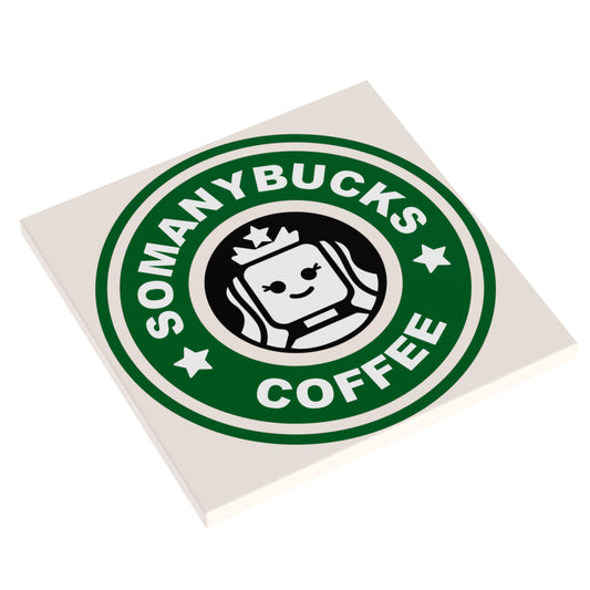 Big Somanybucks Coffee Sign (6x6 Tile) B3 Customs