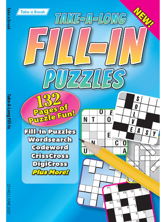 Take a Break - Take Along Fill In 25.03.13: 132 Pages Of Puzzle Fun, Fill-In Puzzles, Word Search, Codeword, CrissCross, DigiCross & More! Magazine Shop US