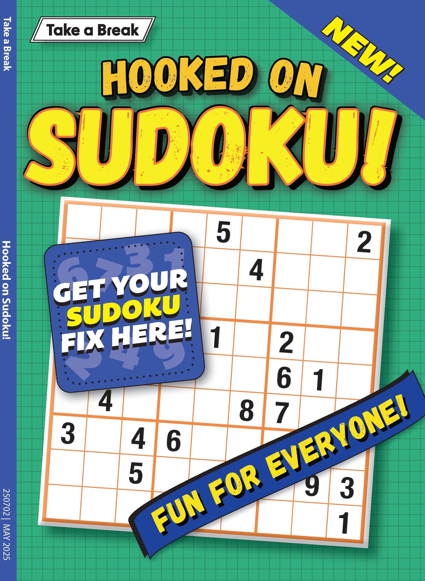 Take a Break - Hooked on Sudoku 25.02.07: Large Print, 192 Puzzles, Fun For Everyone Magazine Shop US